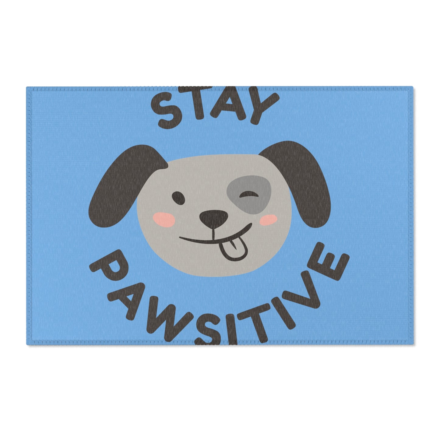 Stay Pawsitive rug for pet lovers