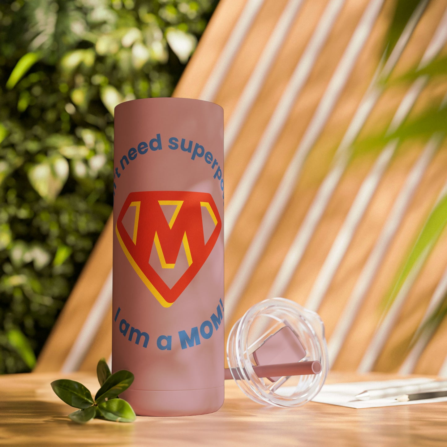 Mom is super hero Maars Maker Skinny Matte Tumbler, 20oz