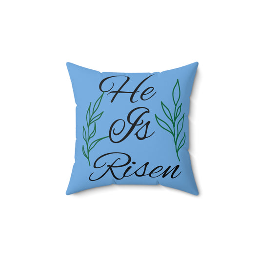 He is risen pillow for easter for the home or office