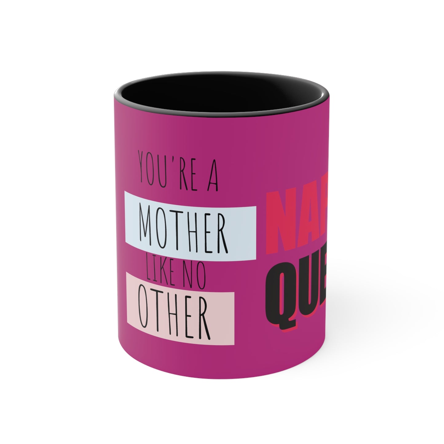 Spoil Mom with a mug just for Her with this beautiful Accent Coffee Mug, 11oz